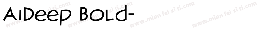 AiDeep Bold字体转换